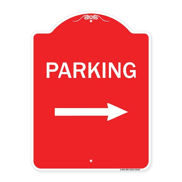 Signmission Designer Series Parking Right Arrow, Red & White Aluminum Sign, 18" x 24", RW-1824-23364 A-DES-RW-1824-23364 - main